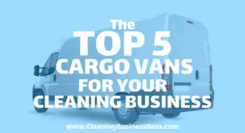Top 5 Cargo Vans For a Cleaning Business