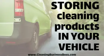 Can I Store All My Cleaning Products in My Vehicle?