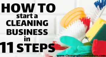 How to Start a Cleaning Business in 11 Steps