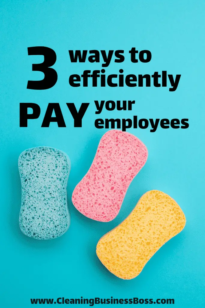 Three Ways to Pay Your Cleaning Employees Efficiently Cleaning