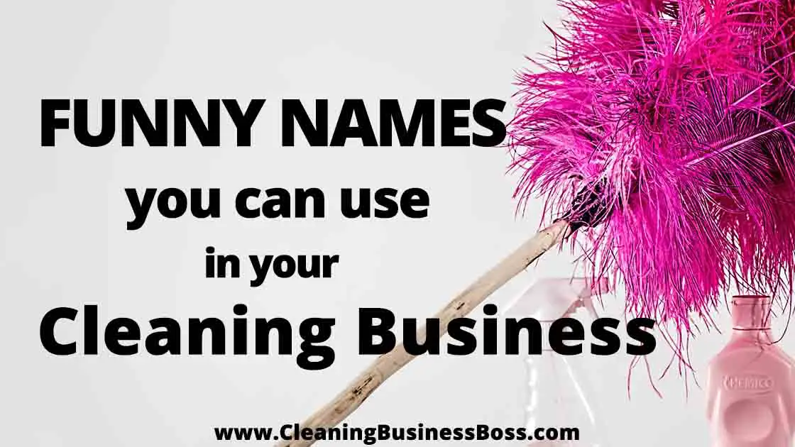 Funny Names For House Cleaning Business