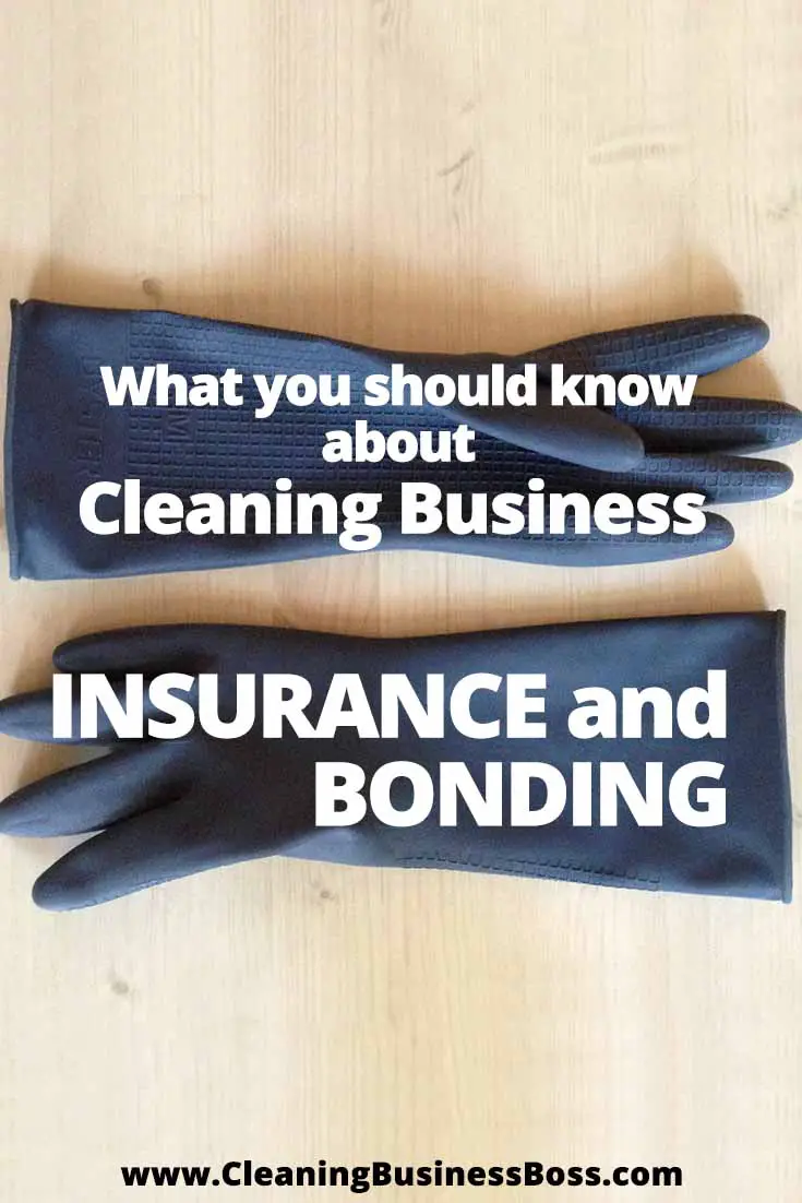 Insurance And Bonding For Cleaning Business