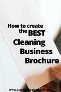 How To Create the Best Cleaning Business Brochure www.cleaningbusinessboss.com