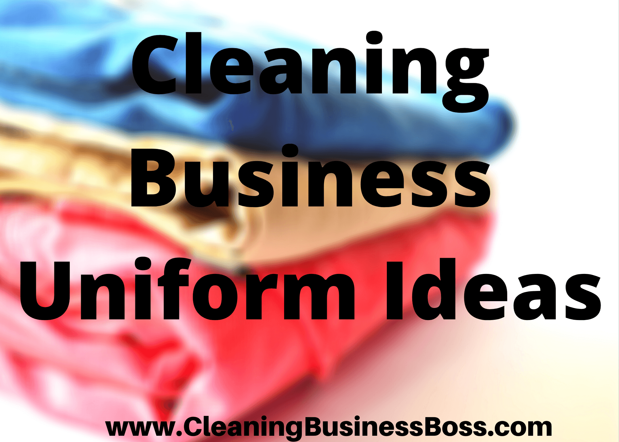 Cleaning Business Uniform Ideas