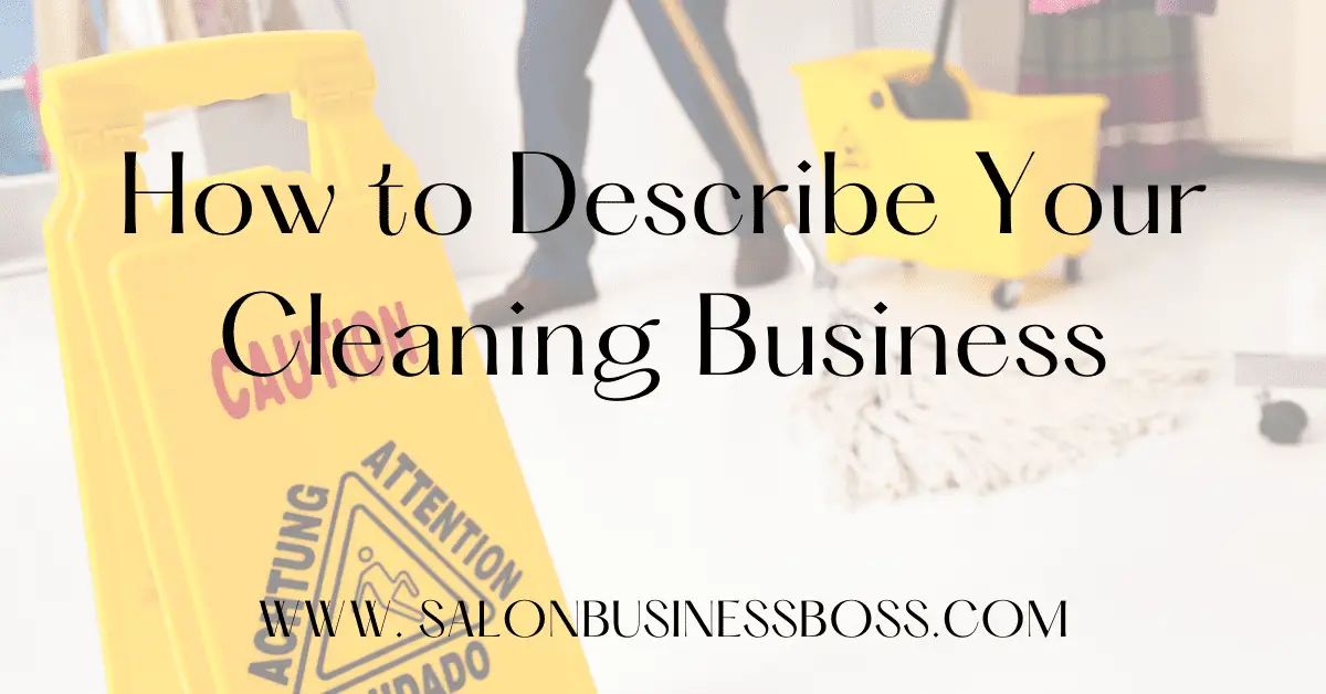 how-to-describe-your-cleaning-business-with-examples-cleaning