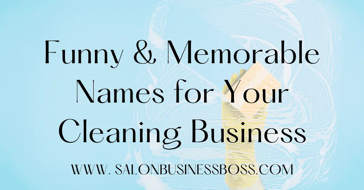 Funny and Memorable Names for Your Cleaning Business - How-to-Tutorial ...