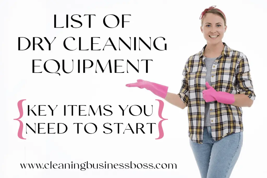 List Of Dry Cleaning Equipment (key Items You Need To Start) - Cleaning 