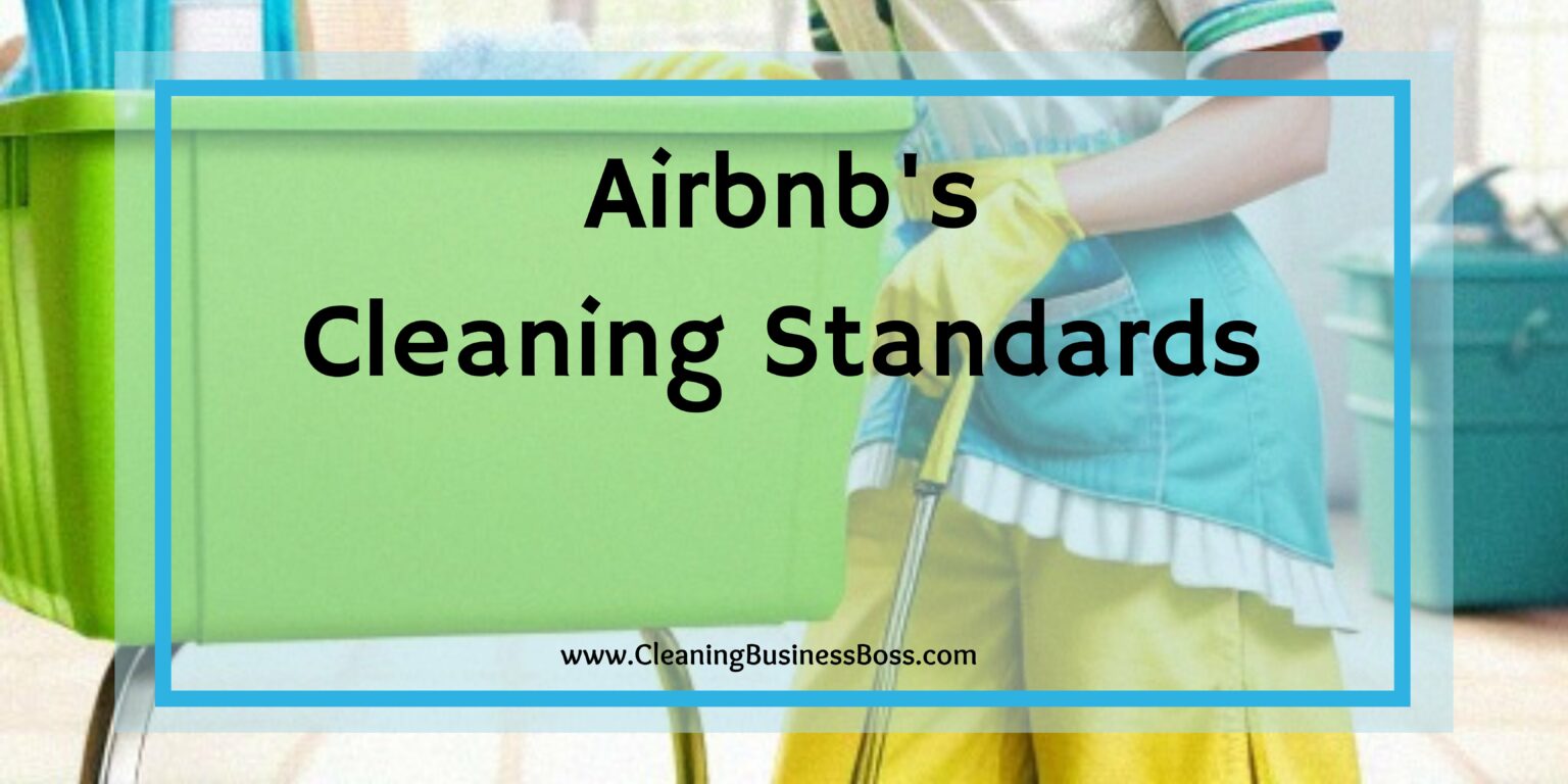 How To A Cleaner For Airbnb Cleaning Business Boss