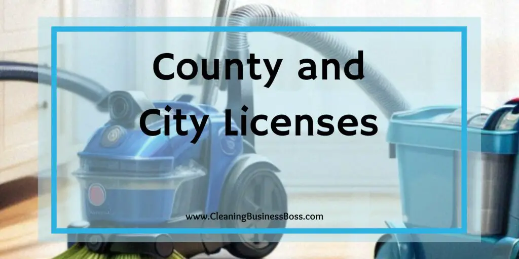 Licenses for Cleaning Business and Where to Get Them Cleaning