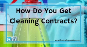 How Do You Get Cleaning Contracts?