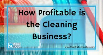 How Profitable is the Cleaning Business?