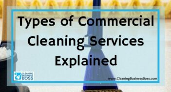 Types of Commercial Cleaning Services Explained