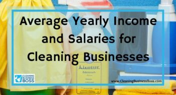Average Yearly Income and Salaries for Cleaning Businesses