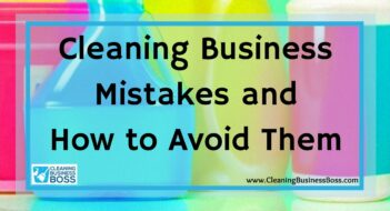 Cleaning Business Mistakes and How to Avoid Them