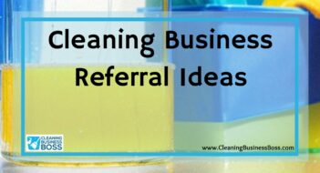 Cleaning Business Referral Ideas