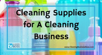 Cleaning Supplies for A Cleaning Business