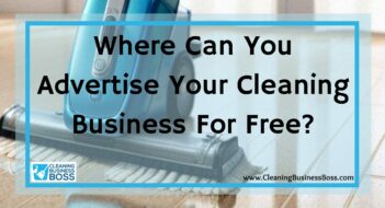 Where Can You Advertise Your Cleaning Business For Free?