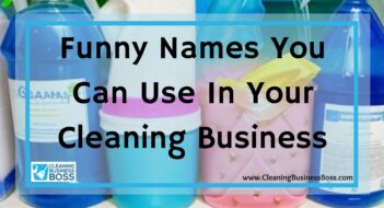 Funny Names You Can Use In Your Cleaning Business