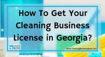 How To Get Your Cleaning Business License in Georgia?
