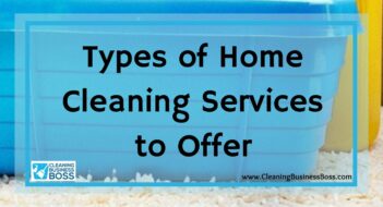 Types of Home Cleaning Services to Offer