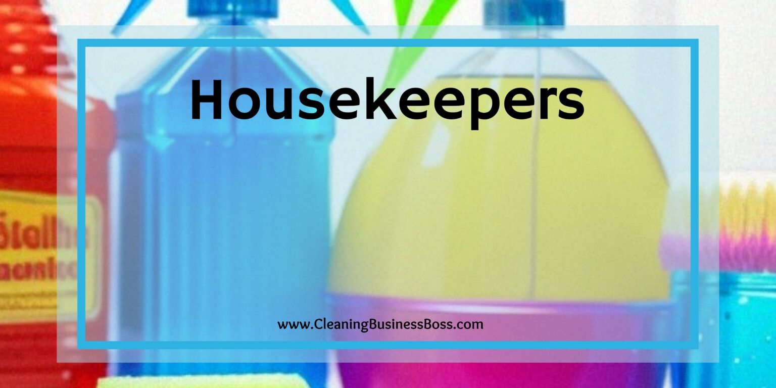 Difference Between a Housekeeper and a Maid Cleaning Business Boss