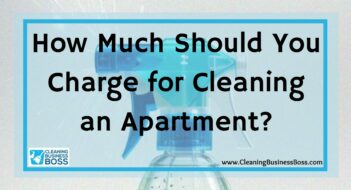 How Much Should You Charge for Cleaning an Apartment?