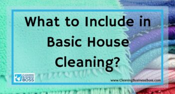 What to Include in Basic House Cleaning?