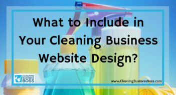 What to Include in Your Cleaning Business Website Design?