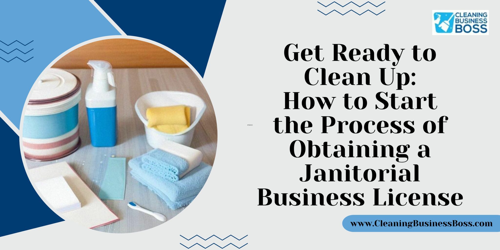 Get Ready to Clean Up How to Start the Process of Obtaining a
