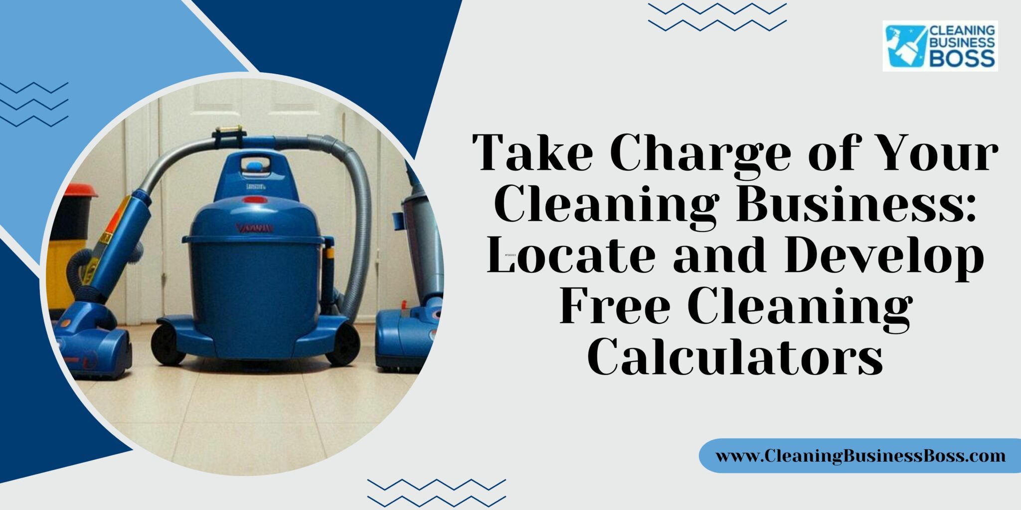 Take Charge of Your Cleaning Business Locate and Develop Free Cleaning
