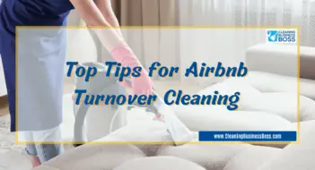 Top Tips for Airbnb Turnover Cleaning