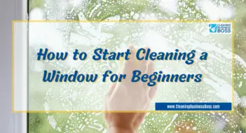 How to Clean a Window for Beginners